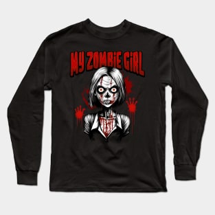 My Zombie Girl Long Sleeve T-Shirt